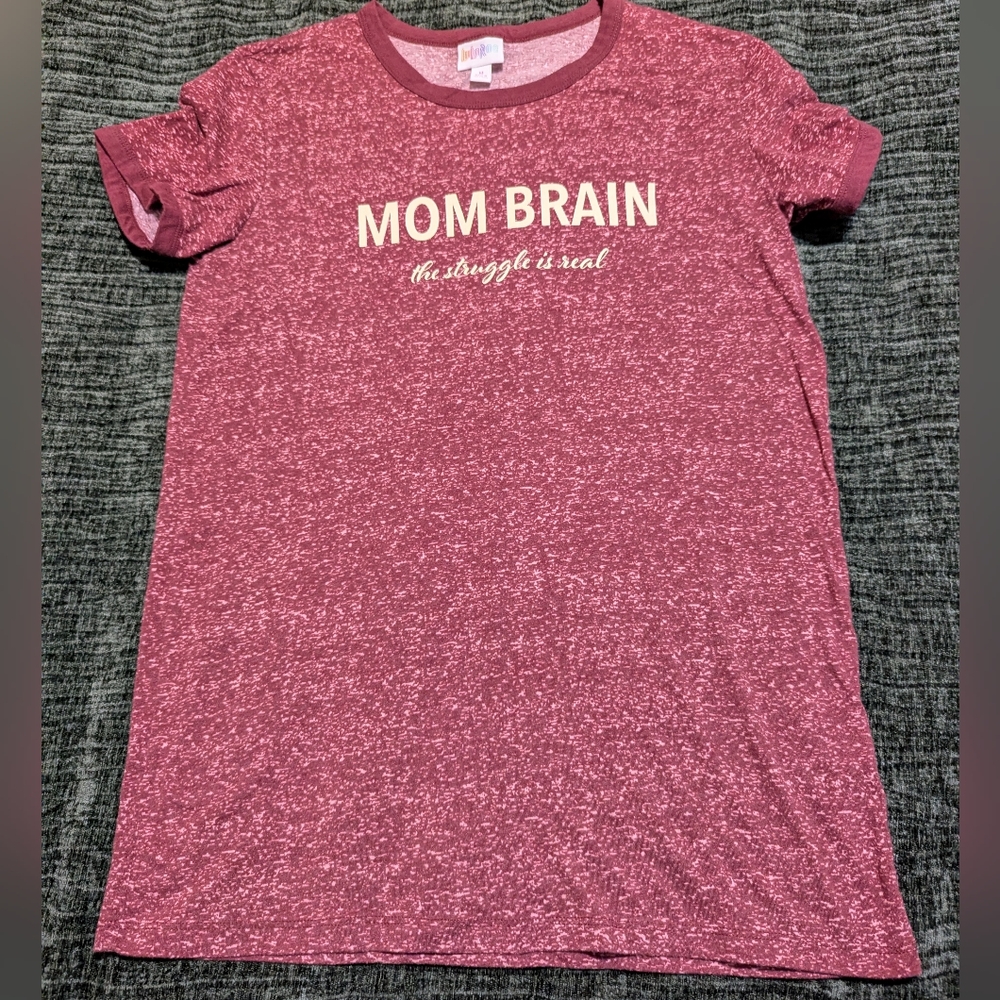 Woman's Med Liv T-shirt - Mom Brain the struggle is real